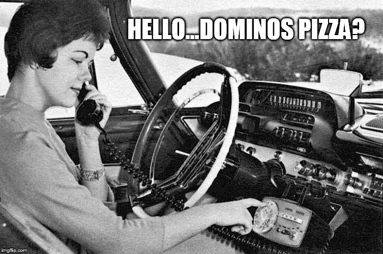 When our future was bright! | HELLO...DOMINOS PIZZA? | image tagged in lady on the phone | made w/ Imgflip meme maker