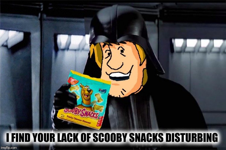 I FIND YOUR LACK OF SCOOBY SNACKS DISTURBING | made w/ Imgflip meme maker