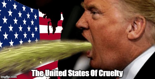 The United States Of Cruelty | made w/ Imgflip meme maker