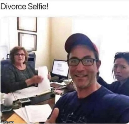 :) | image tagged in divorce | made w/ Imgflip meme maker