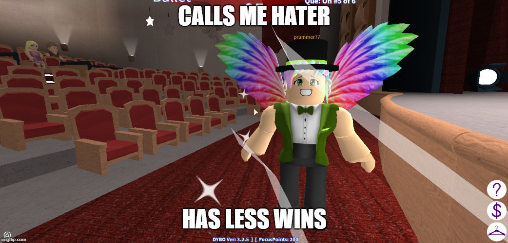 OOF | CALLS ME HATER; HAS LESS WINS | image tagged in roblox | made w/ Imgflip meme maker