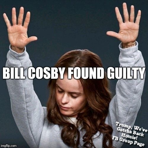 Bill Cosby Verdict 
 | image tagged in metoo,rape,orange is the new black,jello pudding pop,guilty,jail | made w/ Imgflip meme maker