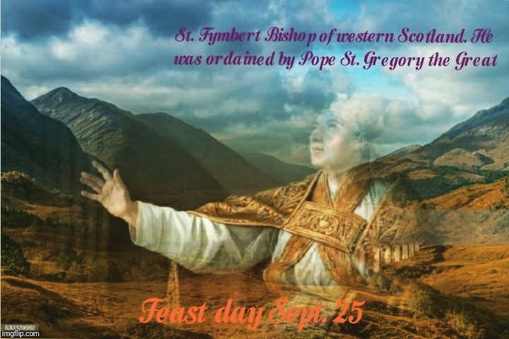 Saint of the day | image tagged in catholic,jesus christ,saints,environment,the more you know,am i the only one around here | made w/ Imgflip meme maker