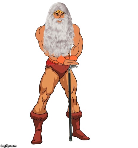 He-Old man | image tagged in he-man,old,i want to die,bad memes | made w/ Imgflip meme maker
