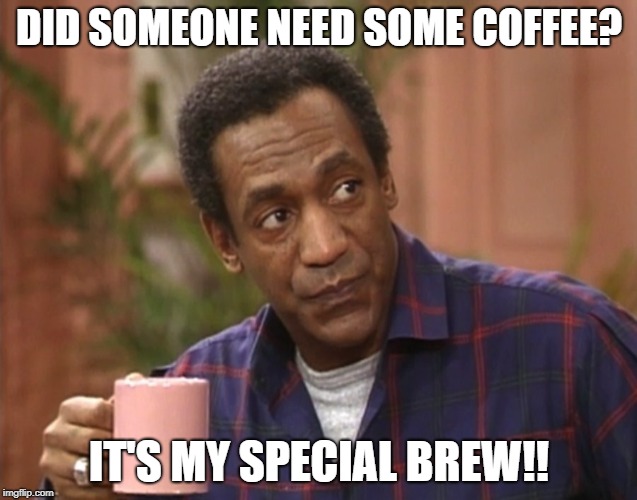 Can I Get Some Caffine!! | DID SOMEONE NEED SOME COFFEE? IT'S MY SPECIAL BREW!! | image tagged in christine blasey ford,brett kavanaugh,us gov | made w/ Imgflip meme maker
