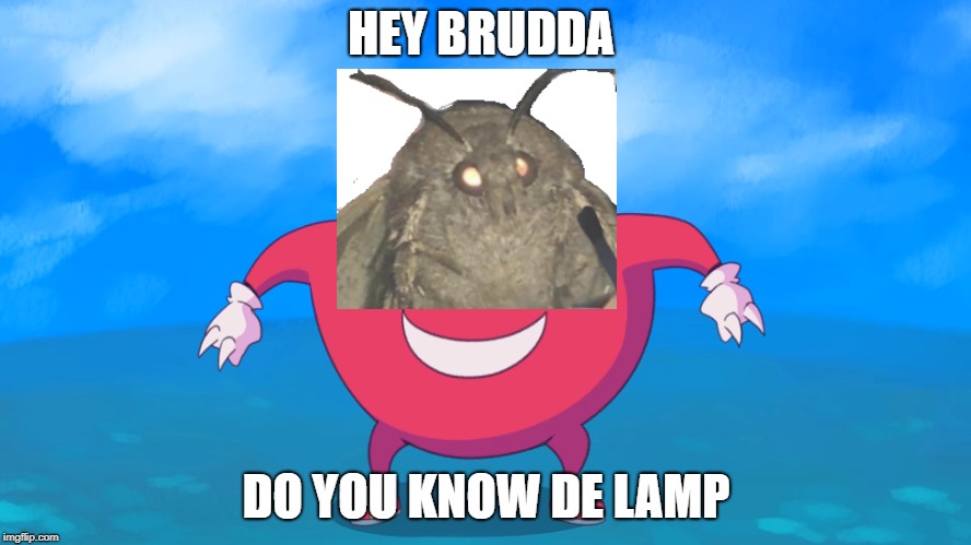 Uganda Knuckles | HEY BRUDDA; DO YOU KNOW DE LAMP | image tagged in uganda knuckles | made w/ Imgflip meme maker