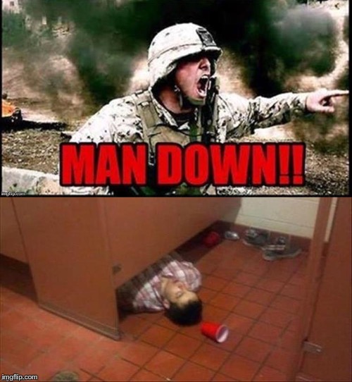 Down, and out. | . | image tagged in drunk,toilet stall,memes,funny | made w/ Imgflip meme maker