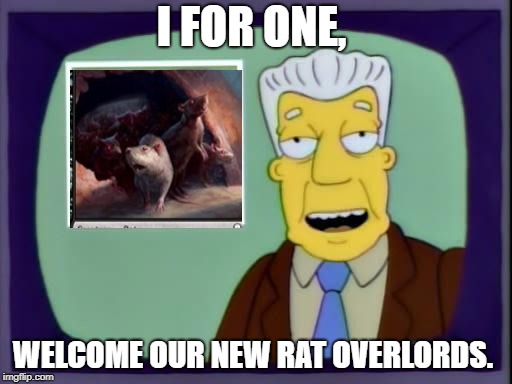 kent brockman | I FOR ONE, WELCOME OUR NEW RAT OVERLORDS. | image tagged in kent brockman | made w/ Imgflip meme maker