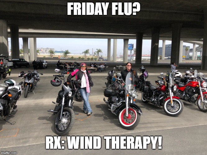  FRIDAY FLU? RX: WIND THERAPY! | image tagged in wind therapy | made w/ Imgflip meme maker