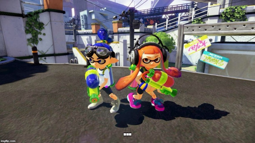 Splatoon is good | ... | image tagged in splatoon is good | made w/ Imgflip meme maker