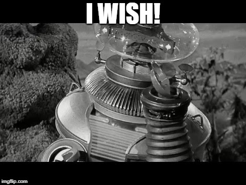 I WISH! | made w/ Imgflip meme maker