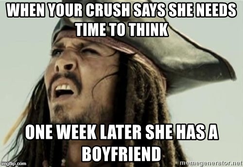 relationships | image tagged in jack sparrow | made w/ Imgflip meme maker