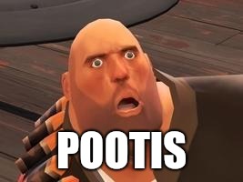 TF2 Heavy | POOTIS | image tagged in tf2 heavy | made w/ Imgflip meme maker