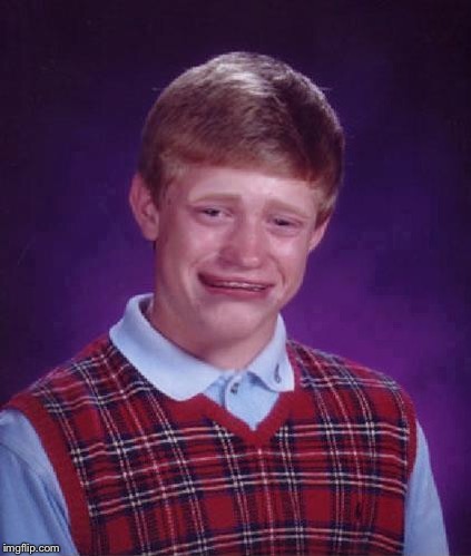 Bad Luck Brian Cry | . | image tagged in bad luck brian cry | made w/ Imgflip meme maker