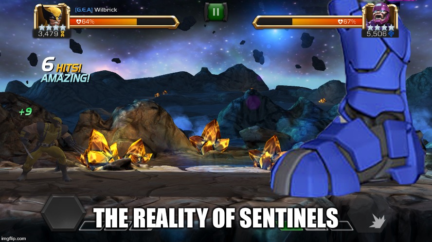 MCoC Meme: Sentinels | THE REALITY OF SENTINELS | image tagged in mcoc meme,sentinel,x-men,wolverine | made w/ Imgflip meme maker