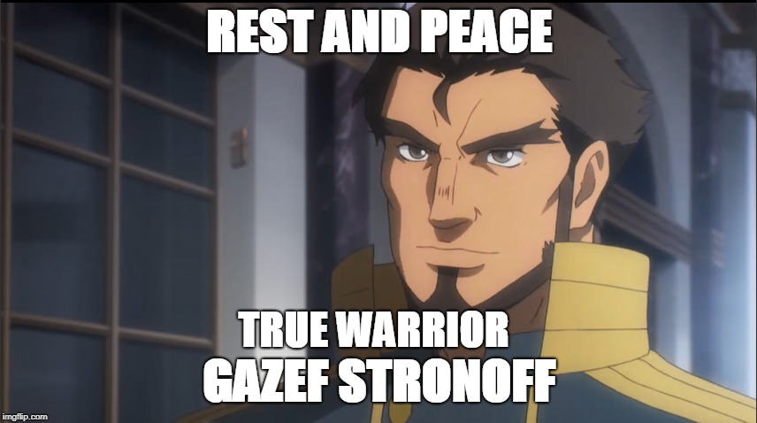 REST AND PEACE; TRUE WARRIOR; GAZEF STRONOFF | image tagged in overlord | made w/ Imgflip meme maker