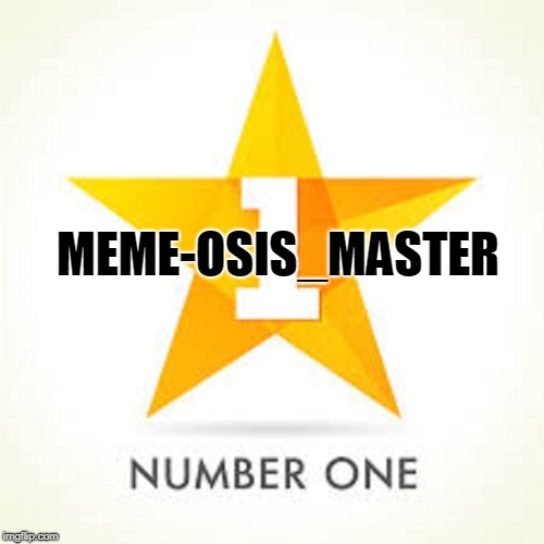 MEME-OSIS_MASTER | made w/ Imgflip meme maker