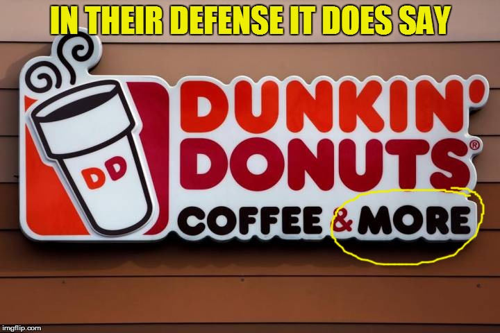 IN THEIR DEFENSE IT DOES SAY | made w/ Imgflip meme maker