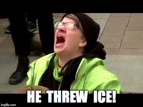 possessed protestor | HE  THREW  ICE! | image tagged in possessed protestor,brett kavanaugh | made w/ Imgflip meme maker