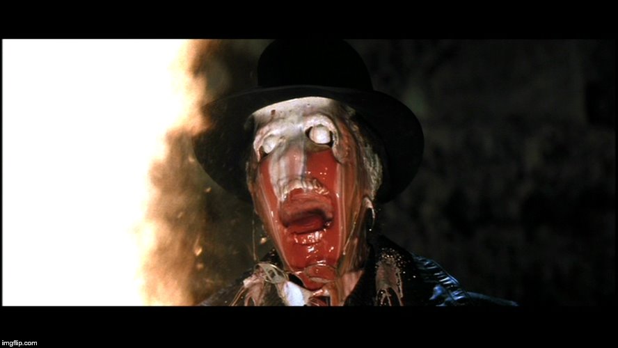 Indiana Jones Face Melt | . | image tagged in indiana jones face melt | made w/ Imgflip meme maker