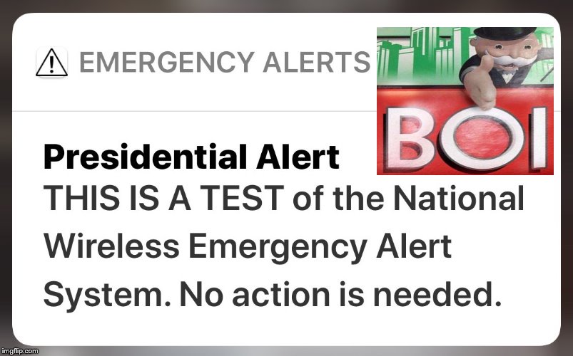 PRESIDENTIAL ALERT? BOI! | image tagged in presidential alert | made w/ Imgflip meme maker