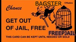 BAGSTER; FREEPJAIL | made w/ Imgflip meme maker
