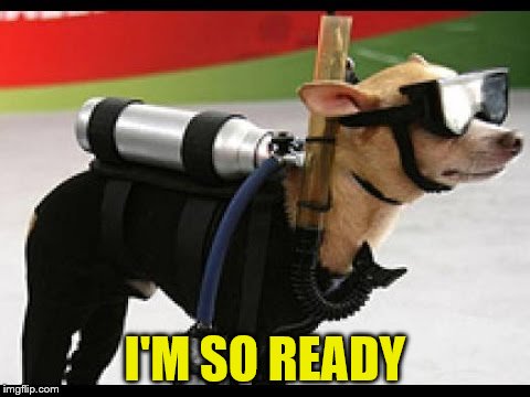 I'M SO READY | made w/ Imgflip meme maker