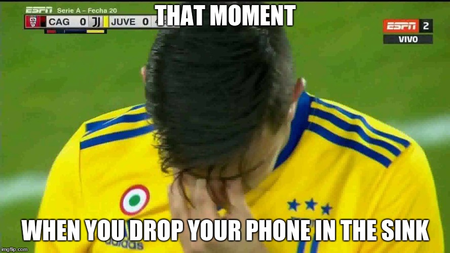 Dybala, My Hero | THAT MOMENT; WHEN YOU DROP YOUR PHONE IN THE SINK | image tagged in hero | made w/ Imgflip meme maker