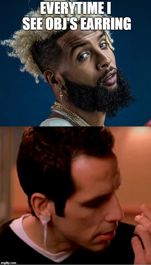 Odell's Dangly Earring | EVERYTIME I SEE OBJ'S EARRING | image tagged in nfl,odell beckham jr,ben stiller,there's something about marry,earring | made w/ Imgflip meme maker