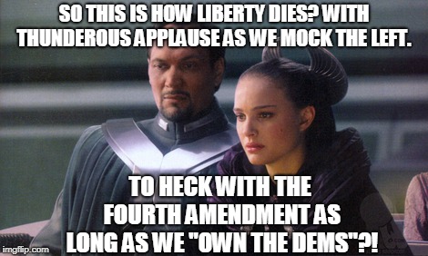 Kavanaugh appointed to SCOTUS...another win for big government authoritarians. A loss for individual liberty.   | SO THIS IS HOW LIBERTY DIES? WITH THUNDEROUS APPLAUSE AS WE MOCK THE LEFT. TO HECK WITH THE FOURTH AMENDMENT AS LONG AS WE "OWN THE DEMS"?! | image tagged in so this is how democracy dies,big government,kavanaugh,4th amendment,memes | made w/ Imgflip meme maker