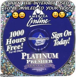 image tagged in aol internet disc | made w/ Imgflip meme maker