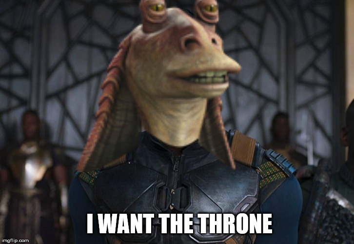 I WANT THE THRONE | made w/ Imgflip meme maker