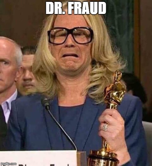 #BELIEVEWOMEN | DR. FRAUD | image tagged in believewomen | made w/ Imgflip meme maker