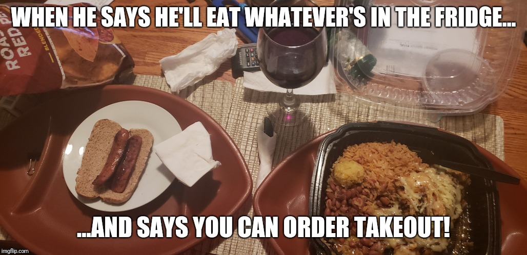 #fan | WHEN HE SAYS HE'LL EAT WHATEVER'S IN THE FRIDGE... ...AND SAYS YOU CAN ORDER TAKEOUT! | image tagged in football | made w/ Imgflip meme maker