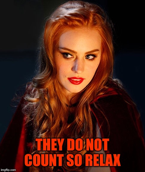 THEY DO NOT COUNT SO RELAX | made w/ Imgflip meme maker