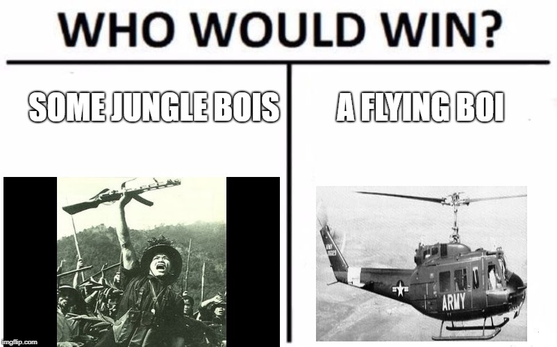 Who Would Win? | SOME JUNGLE BOIS; A FLYING BOI | image tagged in memes,who would win | made w/ Imgflip meme maker
