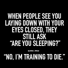 Death training | image tagged in dead | made w/ Imgflip meme maker