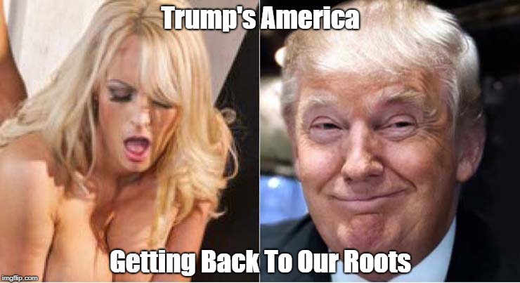 Trump's America Getting Back To Our Roots | made w/ Imgflip meme maker