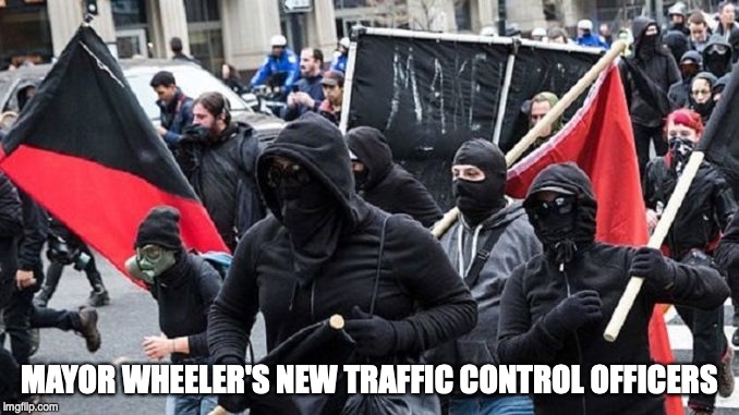 MAYOR WHEELER'S NEW TRAFFIC CONTROL OFFICERS | image tagged in portland,portlandia,antifa | made w/ Imgflip meme maker