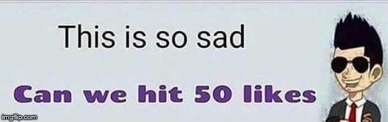 This is so sad | . | image tagged in this is so sad | made w/ Imgflip meme maker
