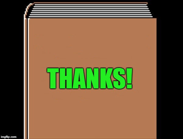 book title | THANKS! | image tagged in book title | made w/ Imgflip meme maker