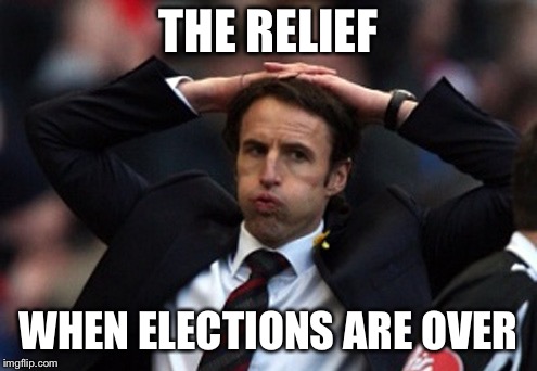Sigh Of Relief | THE RELIEF; WHEN ELECTIONS ARE OVER | image tagged in sigh of relief | made w/ Imgflip meme maker