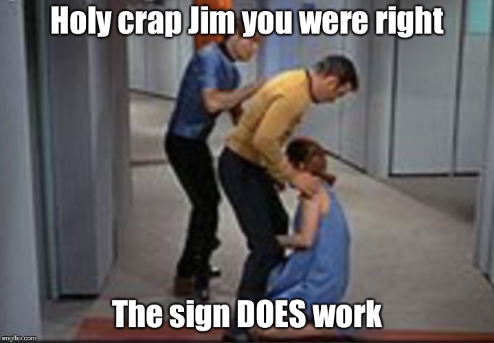 Job promotion | Holy crap Jim you were right The sign DOES work | image tagged in job promotion | made w/ Imgflip meme maker