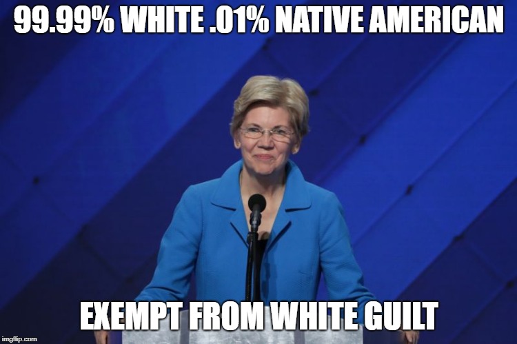 99.99% WHITE
.01% NATIVE AMERICAN; EXEMPT FROM WHITE GUILT | made w/ Imgflip meme maker