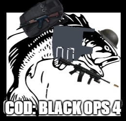 COD: BLACK OPS 4 | image tagged in call of duty | made w/ Imgflip meme maker