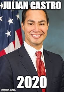 JULIAN CASTRO; 2020 | made w/ Imgflip meme maker