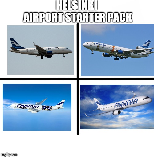 Blank Starter Pack Meme | HELSINKI AIRPORT STARTER PACK | image tagged in memes,blank starter pack | made w/ Imgflip meme maker