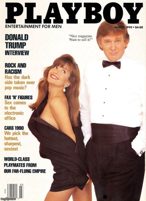 Trump Playboy Cover | . | image tagged in trump playboy cover | made w/ Imgflip meme maker