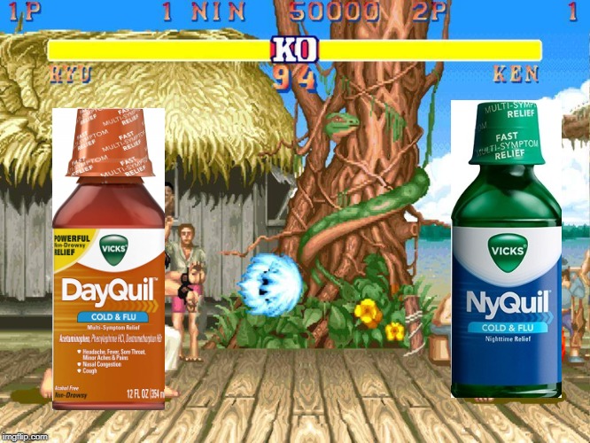 DayQuil vs NyQuil | image tagged in street fighter 2,dayquil,nyquil | made w/ Imgflip meme maker