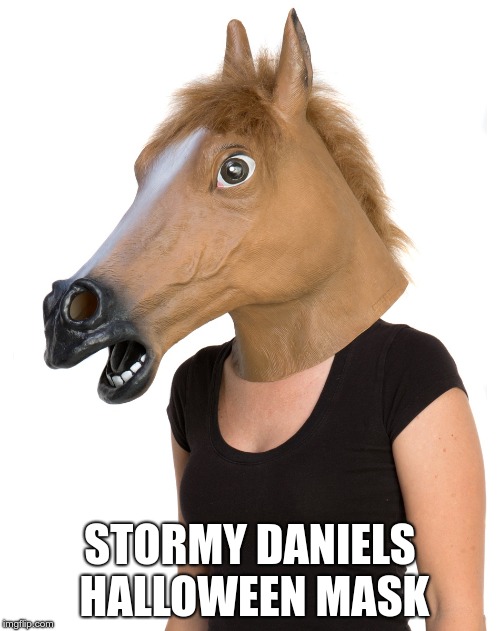 STORMY DANIELS HALLOWEEN MASK | image tagged in horse mask | made w/ Imgflip meme maker